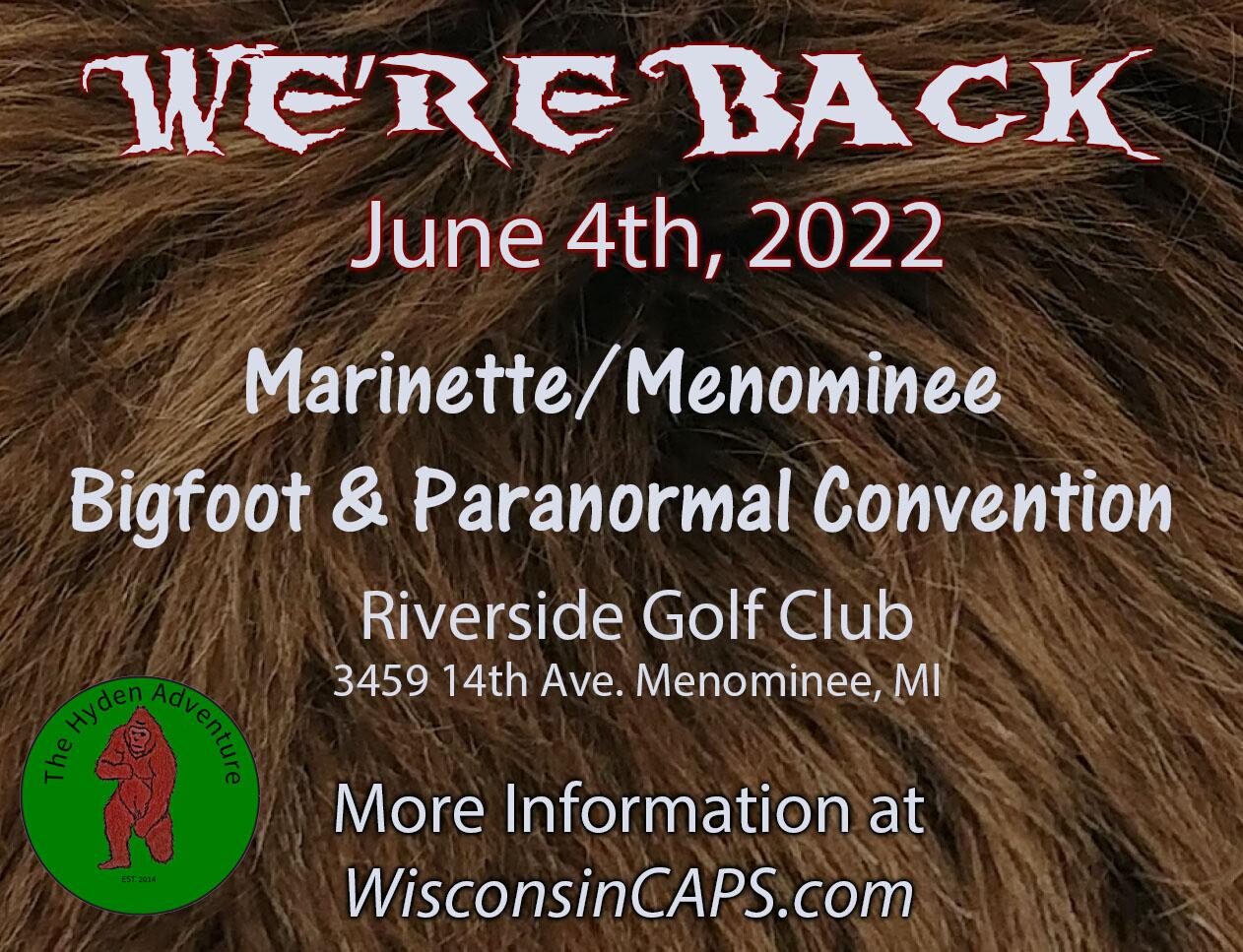 2022 Marinette / Menominee Bigfoot & Paranormal Convention