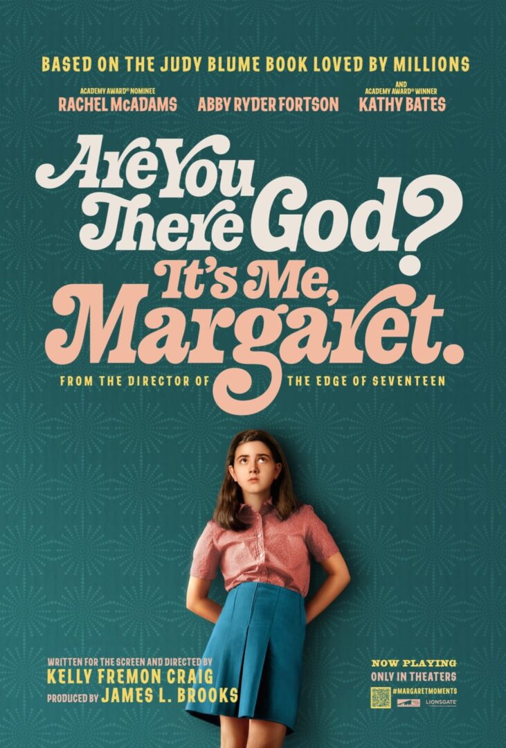 Are you there god? it’s me, Margaret. (PG13)
